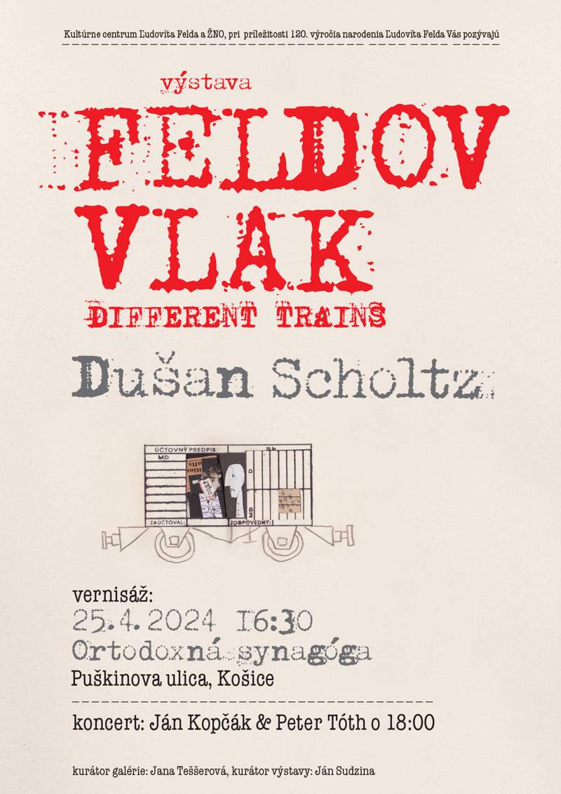 Dušan Scholtz - feldov vlak